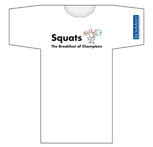 Squats Breakfast of Champions T-Shirt