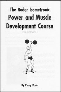 Rader Isometronic Power & Muscle Dev. Course